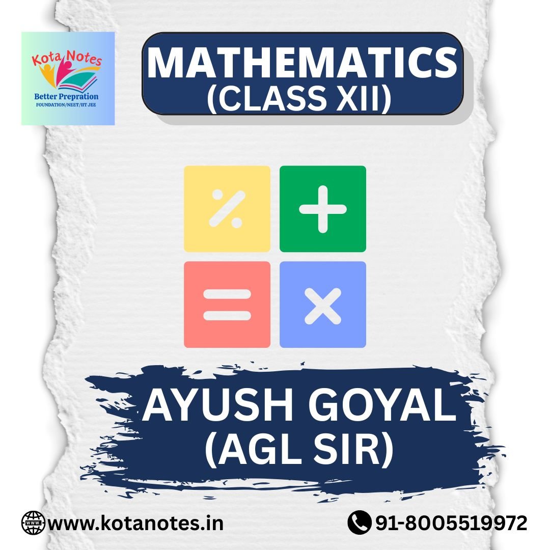 Sirs Notes Math AGL SIR-XII-MATHS NOTES FOR IIT